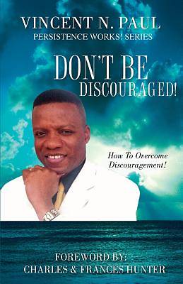 Picture of Don't Be Discouraged!