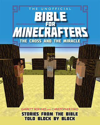 Picture of The Unofficial Bible for Minecrafters