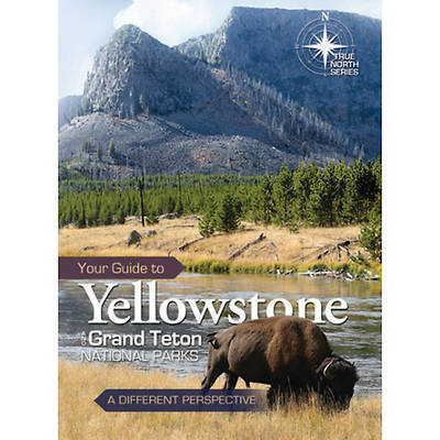 Picture of Your Guide to Yellowstone and Grand Teton National Parks