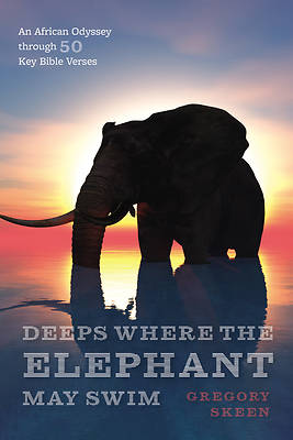 Picture of Deeps Where the Elephant May Swim