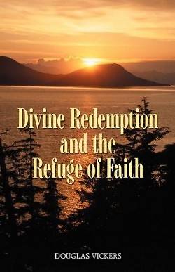 Picture of Divine Redemption and the Refuge of Faith