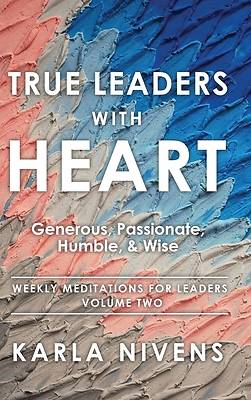 True Leaders with Heart