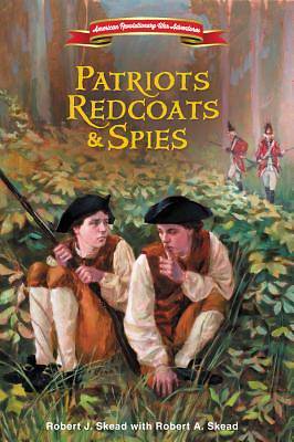 Picture of Patriots, Redcoats and Spies