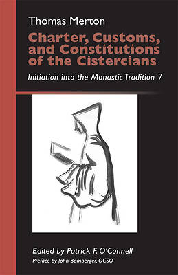 Picture of Charter, Customs, and Constitutions of the Cistercians