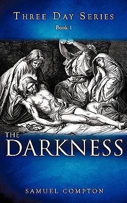 Picture of Three Day Series Book 1 the Darkness