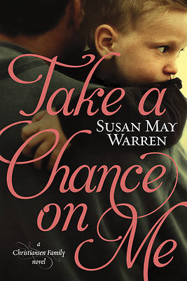 Picture of Take a Chance on Me [ePub Ebook]