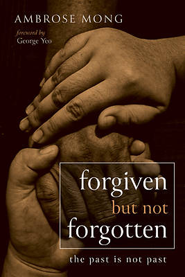 Picture of Forgiven but Not Forgotten