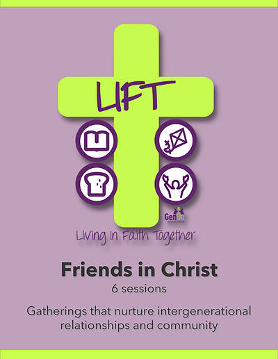 Picture of LIFT Friends in Christ (6 Sessions)