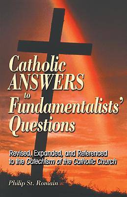 Picture of Catholic Answers to Fundamentalists' Questions