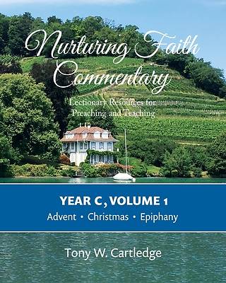 Picture of Nurturing Faith Commentary, Year C, Volume 1