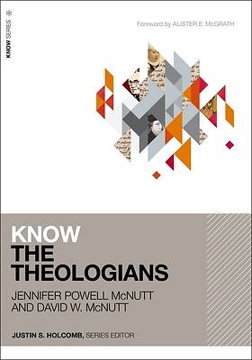 Picture of Know the Theologians