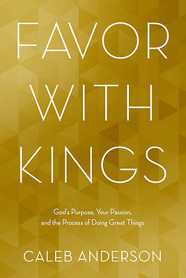 Picture of Favor with Kings