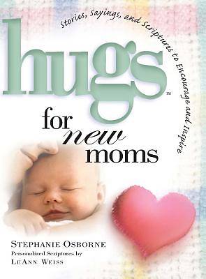 Picture of Hugs for New Moms