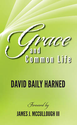 Picture of Grace and Common Life