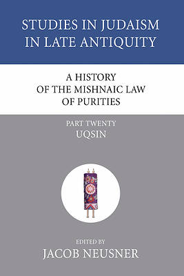 Picture of A History of the Mishnaic Law of Purities, Part Twenty