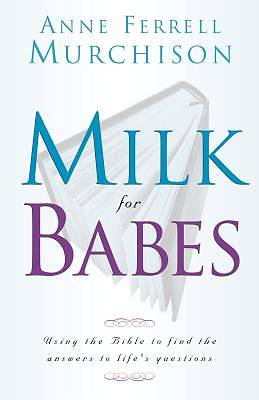 Picture of Milk for Babes
