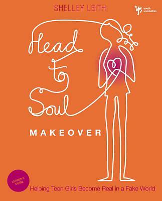 Picture of Head-To-Soul Makeover Leader's Guide
