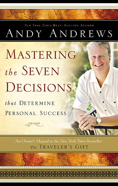 Picture of Mastering the Seven Decisions That Determine Personal Success