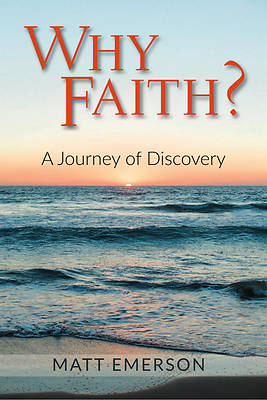 Picture of Why Faith?
