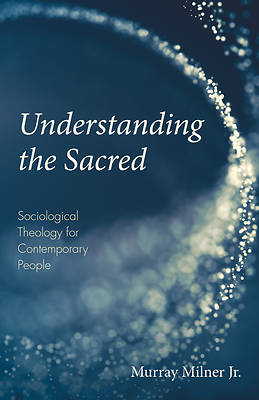 Picture of Understanding the Sacred
