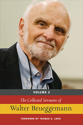 Picture of The Collected Sermons of Walter Brueggemann, Volume 2