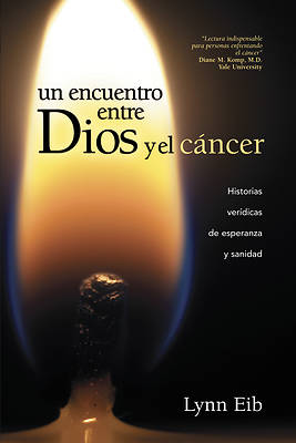 Picture of Un Encuentro Entre Dios y El Cancer