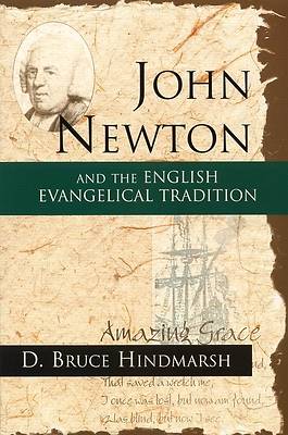 Picture of John Newton and the English Evangelical Tradition