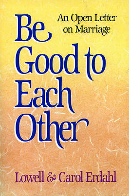 Picture of Be Good to Each Other