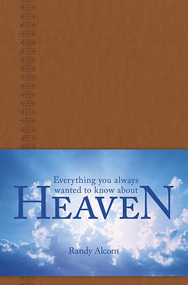 Picture of Everything You Always Wanted to Know about Heaven - eBook [ePub]