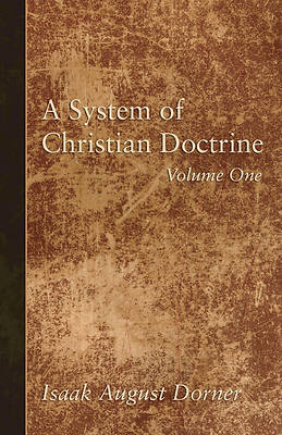Picture of A System of Christian Doctrine, Volume 1