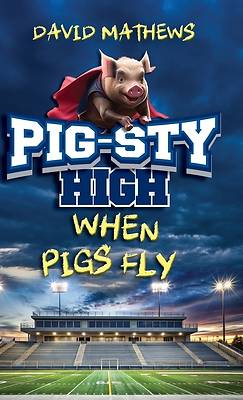 Pig-Sty High