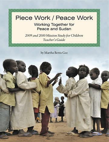 Picture of Piece Work/Peace Work: Working Together for Peace and Sudan