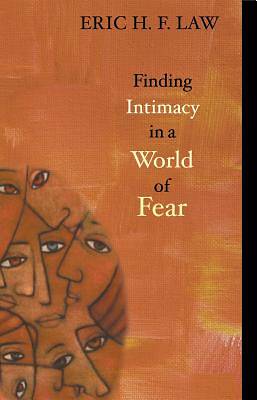 Picture of Finding Intimacy in a World of Fear