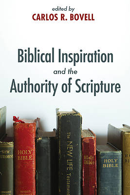 Picture of Biblical Inspiration and the Authority of Scripture