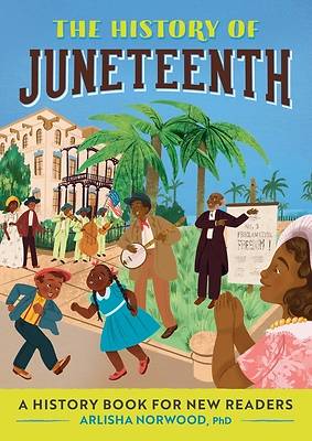 Picture of The History of Juneteenth