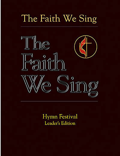 Picture of The Faith We Sing Hymn Festival Leader's Edition