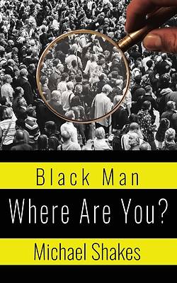 Picture of Black Man Where Are You?