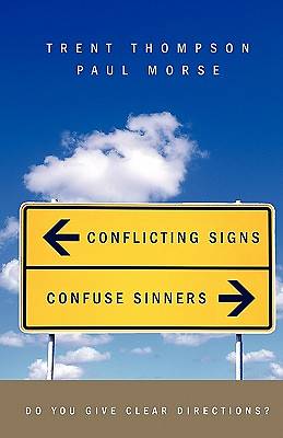 Picture of Conflicting Signs Confuse Sinners