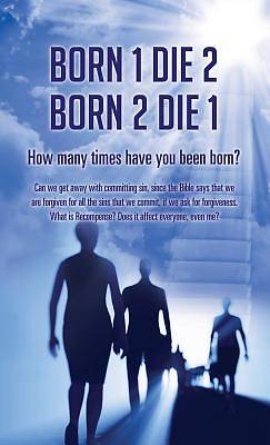 Picture of Born 1 Die 2 . Born 2 Die 1