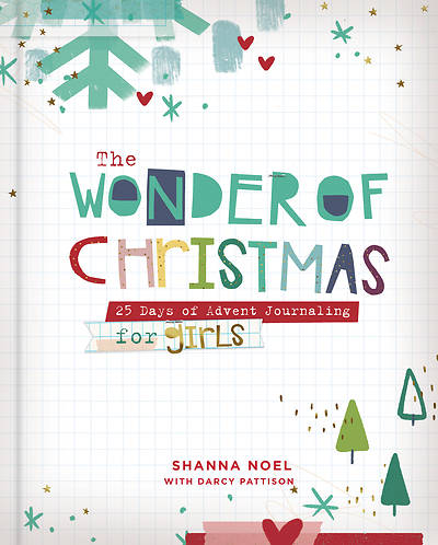 Picture of The Wonder of Christmas: 25 Days of Advent Journaling for Girls