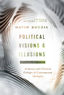 Picture of Political Visions & Illusions