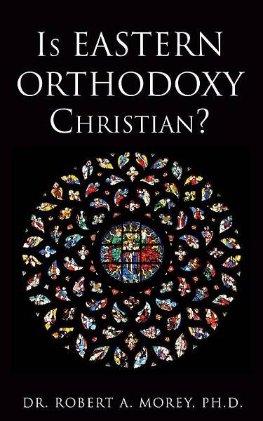Picture of Is Eastern Orthodoxy Christian?