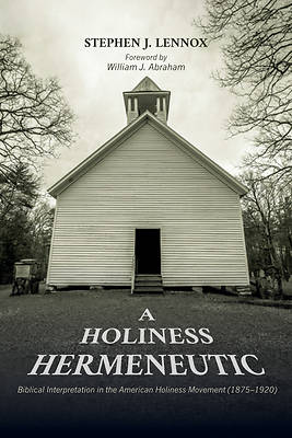 Picture of A Holiness Hermeneutic