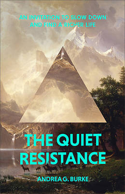 Picture of The Quiet Resistance