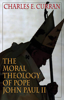 Picture of The Moral Theology of Pope John Paul II