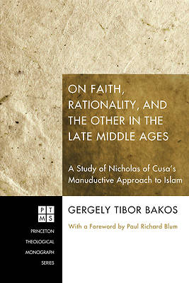 Picture of On Faith, Rationality, and the Other in the Late Middle Ages