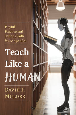 Teach Like a Human