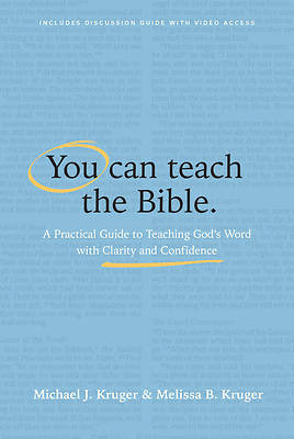 You Can Teach the Bible
