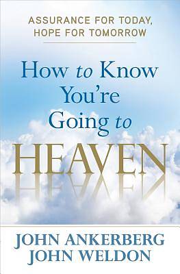 Picture of How to Know You're Going to Heaven