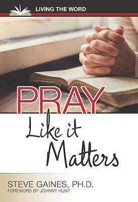 Picture of Pray Like It Matters